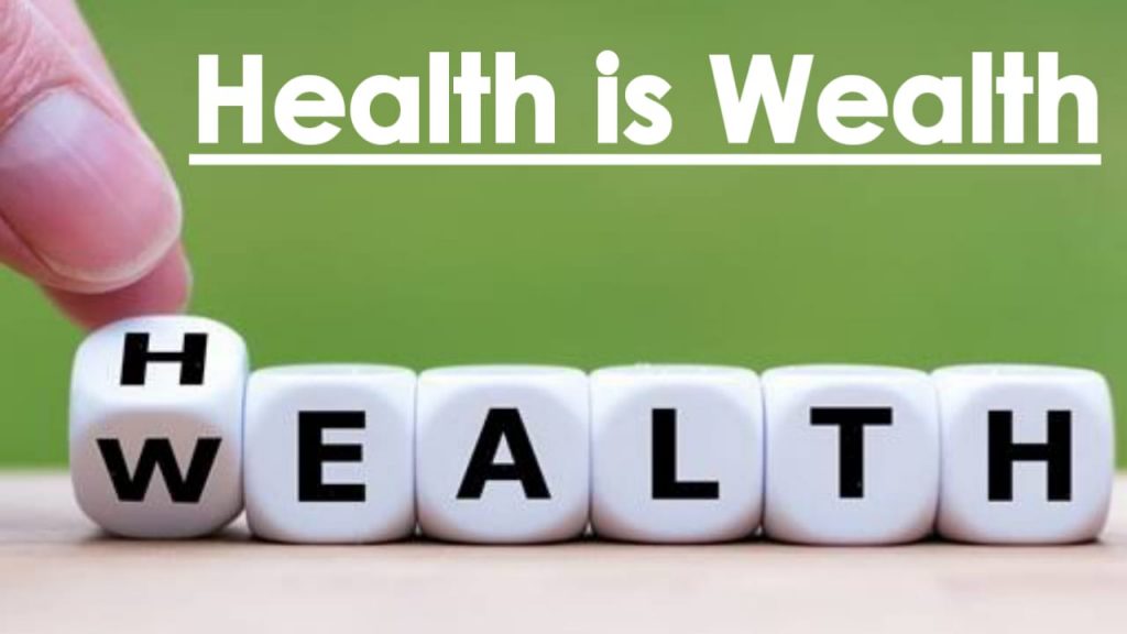 health is wealth