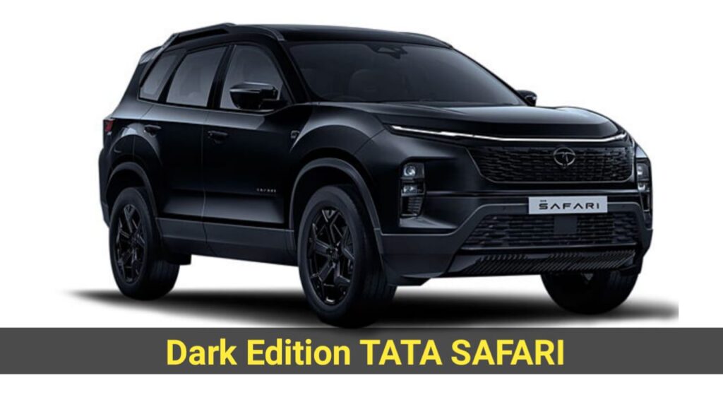 TATA SAFARI DARK EDITION 2024