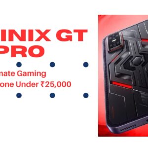 Infinix GT 30 Pro Review: The Ultimate Gaming Smartphone Under ₹25,000