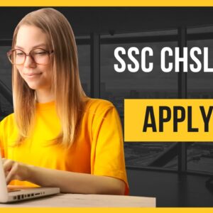 SSC CHSL Recruitment 2025, Notification and Exam Date Out
