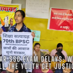 Bihar SSC Exam Delays: When Will the Youth Get Justice?