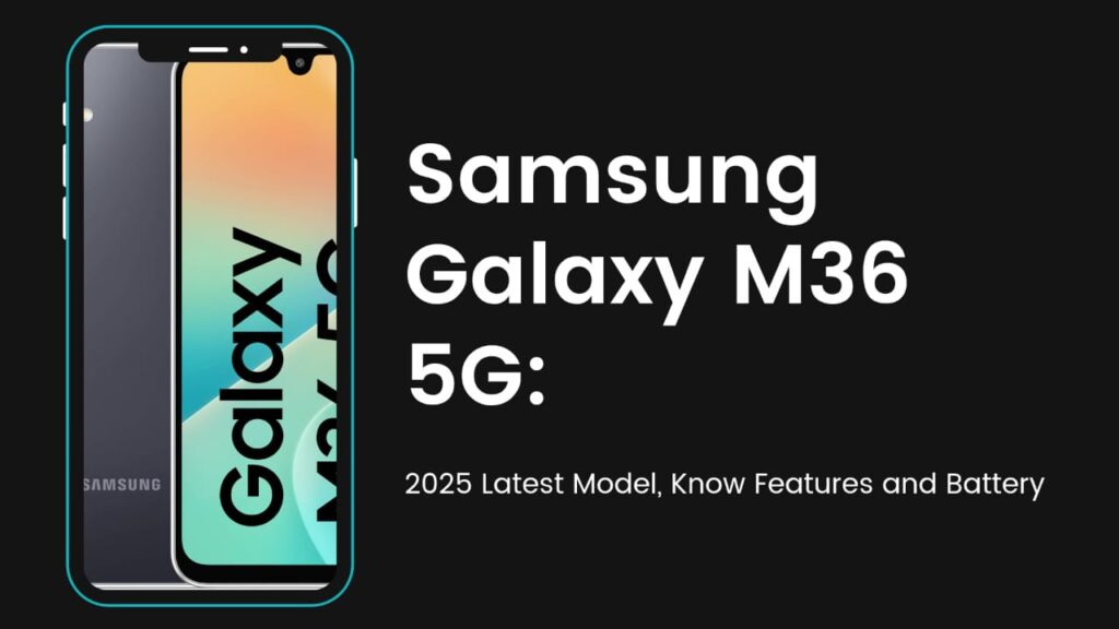 Samsung Galaxy M36 5G
