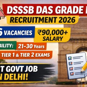 DSSSB DAS Grade II Recruitment 2026