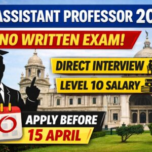 WB Assistance Professor Recruitment 2026 Notification Out-NoWritten Exam I Apply Online Before 15 April