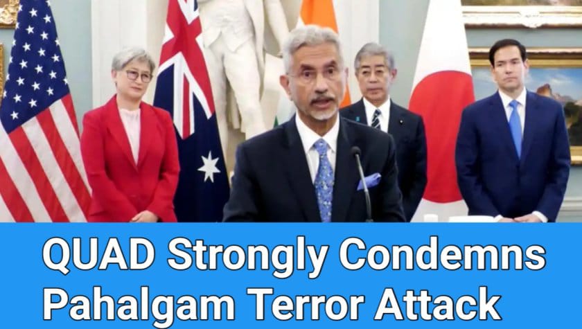 QUAD Strongly Condemns Pahalgam Terror Attack While India Rejects Pro-Pakistan SCO Declaration
